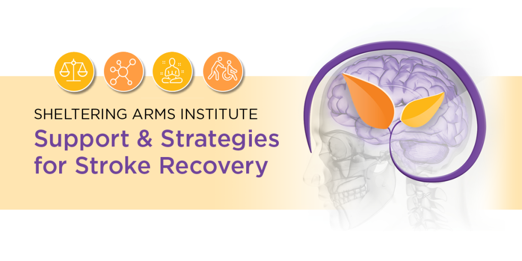 Stroke Education Series - Sheltering Arms Institute