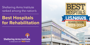 Sheltering Arms Institute named among Best Rehab Hospitals by U.S. News